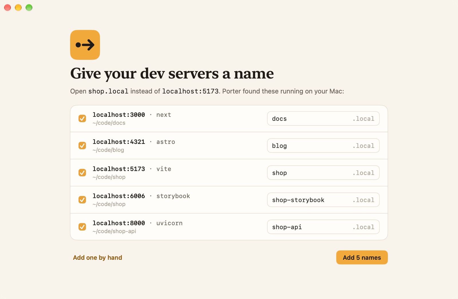Porter's first screen listing five dev servers it found running, each with a suggested .local name