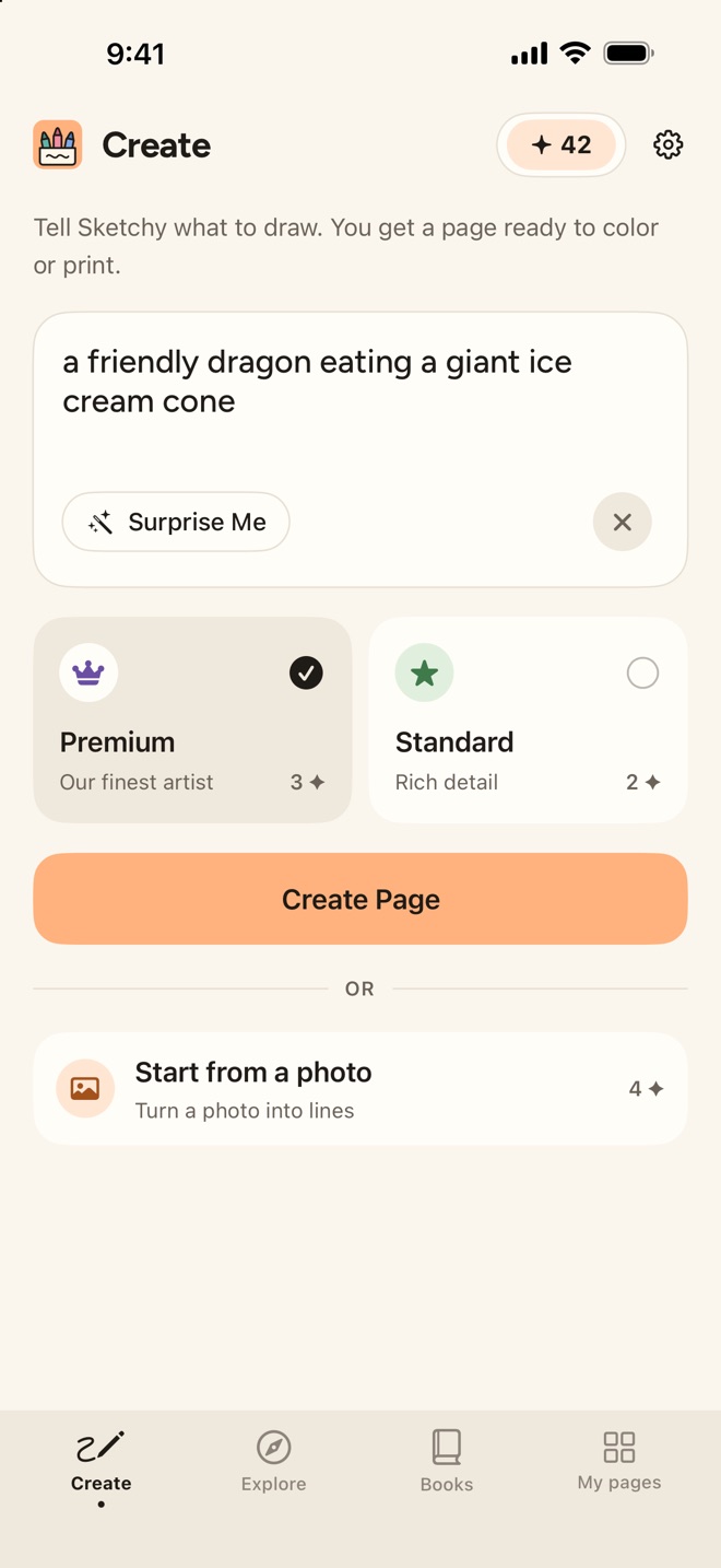 The Create tab in Sketchy: a box holding the words a friendly dragon eating a giant ice cream cone with a Surprise Me button, Premium and Standard cards showing 3 and 2 sparks with Premium picked, a peach Create Page button, and below an or-line, Start from a photo, which turns a photo into lines for 4 sparks.