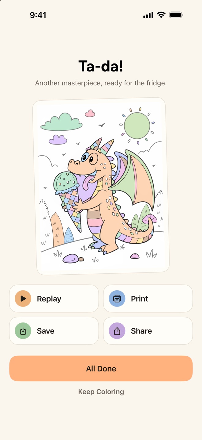The Ta-da! screen: the finished pastel dragon above four buttons, Replay, Print, Save and Share, with All Done and Keep Coloring underneath.