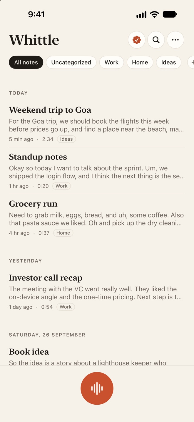 The Whittle home screen: a notebook strip with All notes, Uncategorized, Work, Home and Ideas, then notes grouped by day, each with a title, a first line, its length and its notebook, and a record button at the bottom.